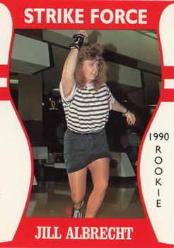 1991 Little Sun Ladies Pro Bowling Tour Strike Force #54 Jill Albrecht Front